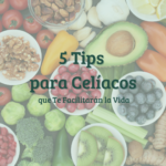 Frutas y verduras frescas junto al título "5 Tips para Celíacos que te Facilitarán la Vida"