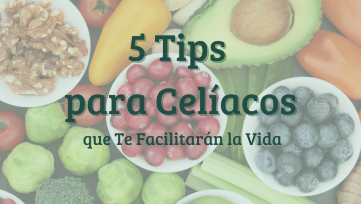 Frutas y verduras frescas junto al título "5 Tips para Celíacos que te Facilitarán la Vida"